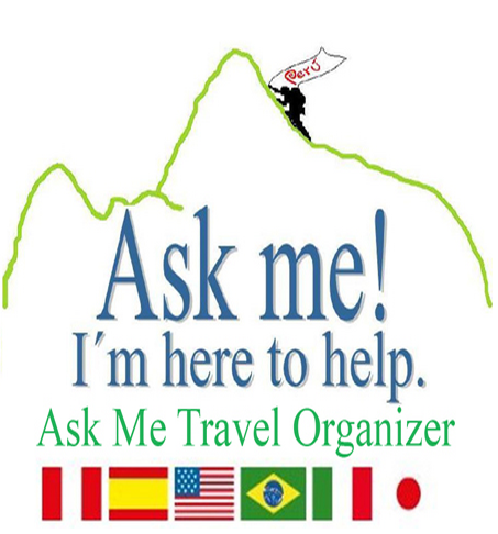 Ask me Travel Organizer  Travel Agency in Machu Picchu - Peru